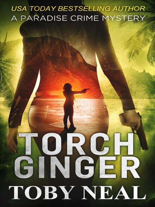 Title details for Torch Ginger by Toby Neal - Available